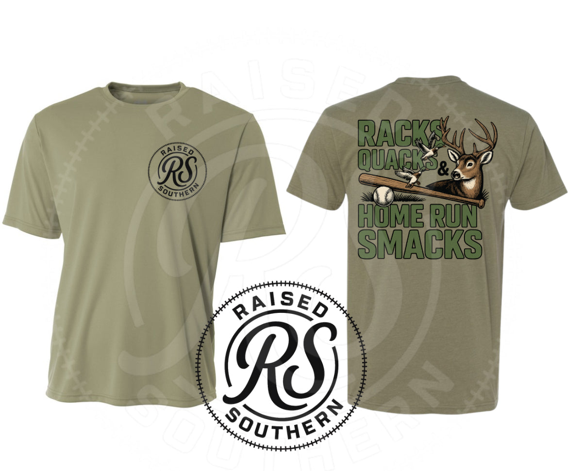 Raised Southern- Racks, Quacks and Homerun Smacks