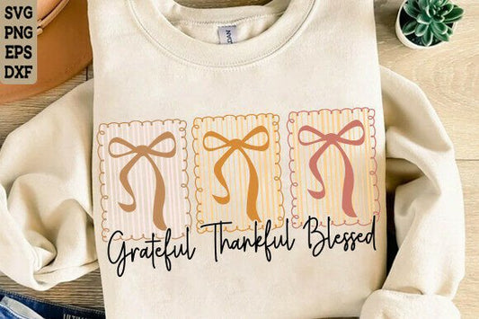 Grateful Thankful Blessed