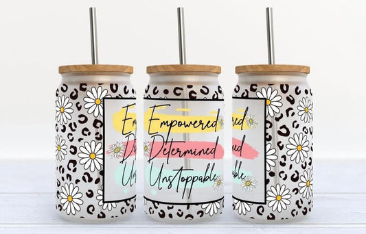 Empowered Determined Unstoppable tumbler